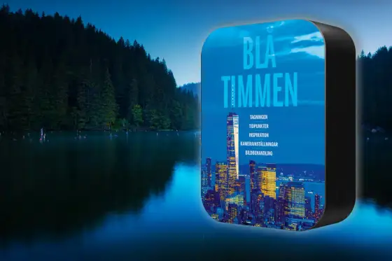Blå timmen i praktiken - så får du bättre skymningsbilder